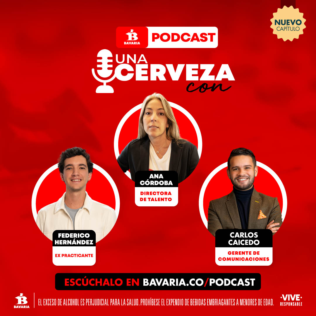 Episodio 10: Una pola con con Ana Córdoba, Directora de Talento en Bavaria y Federico Hernández, ex-practicante Bavaria